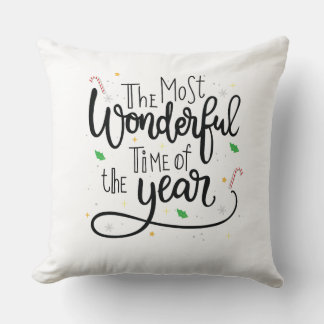 The Most Wonderful Time of the Year Christmas Thro Throw Pillow