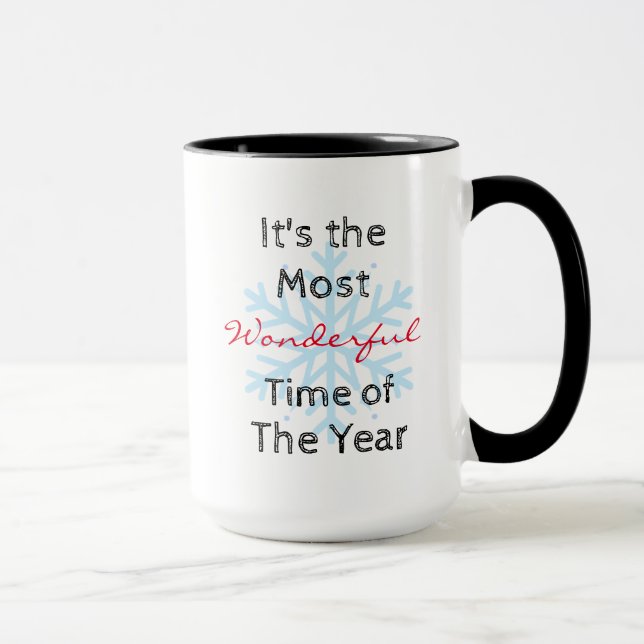 The Most Wonderful Time of the Year Coffee Mug (Right)