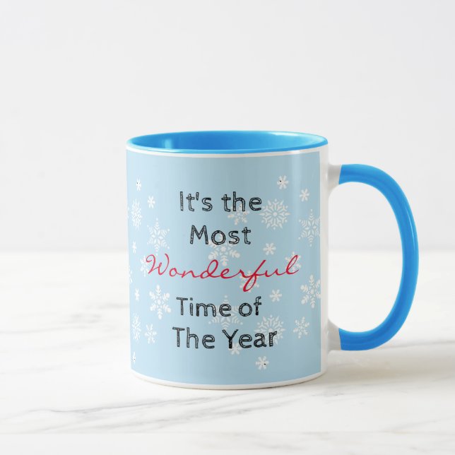 The Most Wonderful Time of the Year Coffee Mug (Right)
