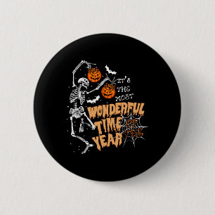 The Most Wonderful Time Of The Year Dance Skeleton Button