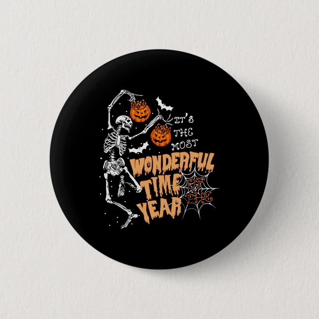 The Most Wonderful Time Of The Year Dance Skeleton Button (Front)