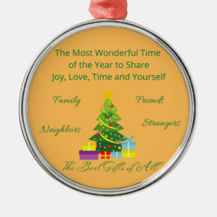 The Most Wonderful Time of the Year Metal Ornament
