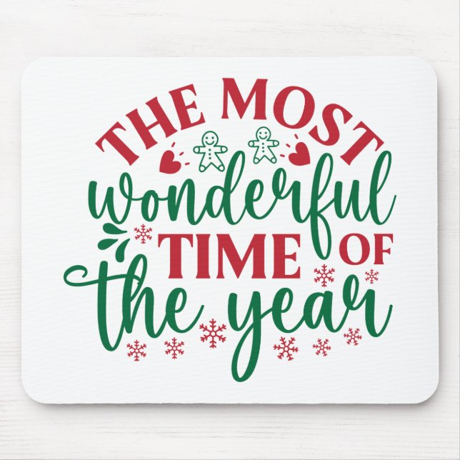 The Most Wonderful Time Of The Year Mouse Pad (Front)