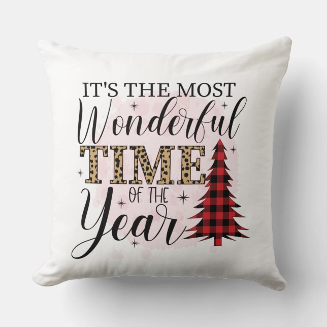 The Most Wonderful Time Of The Year  Throw Pillow (Front)