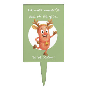 The most wonderful time of the year...to be Salami Cake Topper