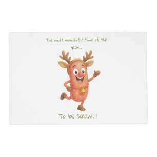 The most wonderful time of the year...to be Salami Placemat
