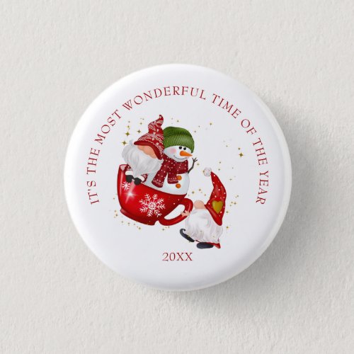 The Most Wonderful Time of Year Christmas Gnome Button