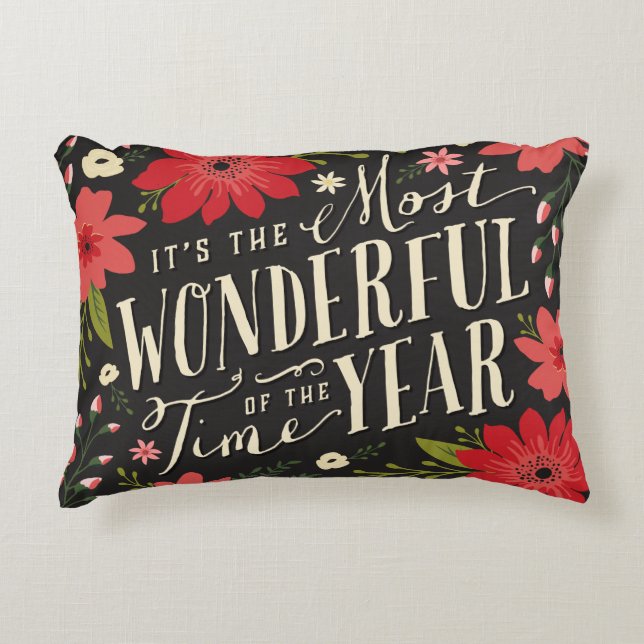 The Most Wonderful Time of Year Holiday Floral Accent Pillow (Front)
