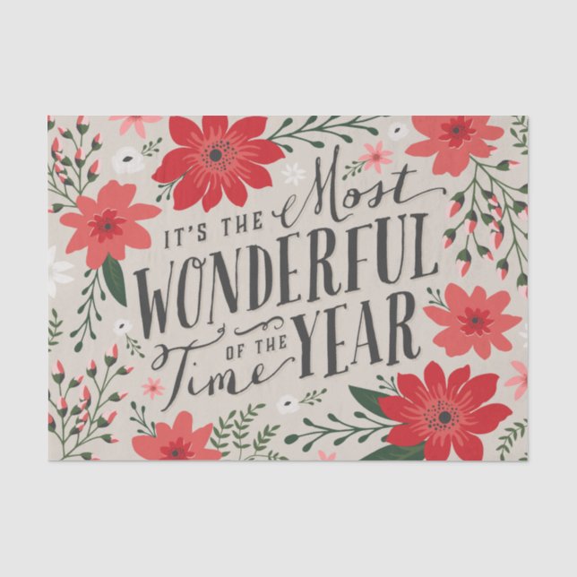 The Most Wonderful Time of Year Holiday Floral Tissue Paper (Front)