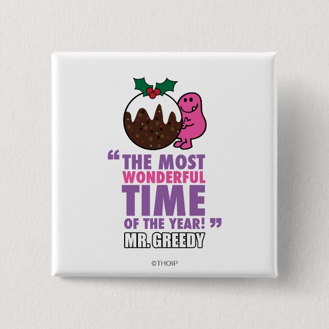 The Most Wonderful Time Pinback Button (Front)
