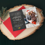 The Most Wonderful Time Rustic Chalkboard Photo Holiday Card<br><div class="desc">Holiday photo card design features a vintage rustic style with "It's the most wonderful time of the year" mixed typography,  an accent of Christmas greenery,  and a black chalkboard background with a textured appearance.</div>