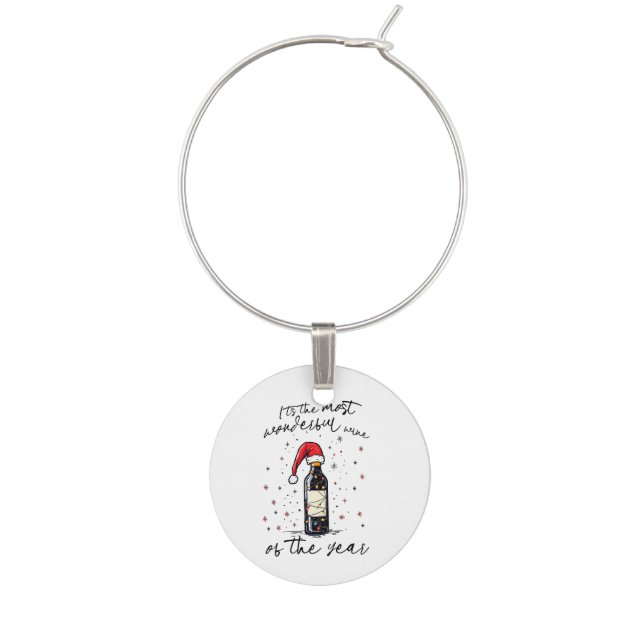 The Most Wonderful Wine Of The Year  Charm (Front)