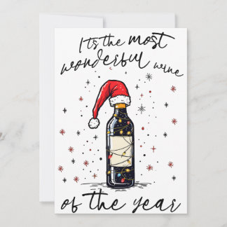 The Most Wonderful Wine Of The Year  Holiday Card