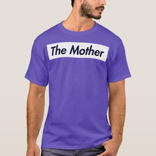 THE MOTHER SUPER LOGO T_Shirt