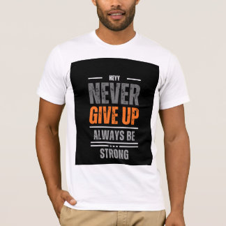 The Motivational T Shirts Design