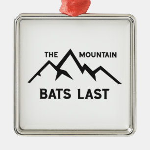 The Mountain Bats Last Metal Ornament