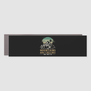 The Mountains Are Calling And I Must Go Car Magnet