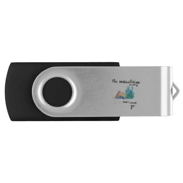 The Mountains are calling and I must go Flash Drive (Front)