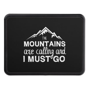 The Mountains Are Calling And I Must Go Hitch Cover
