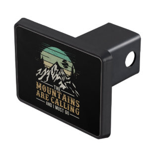 The Mountains Are Calling And I Must Go Hitch Cover