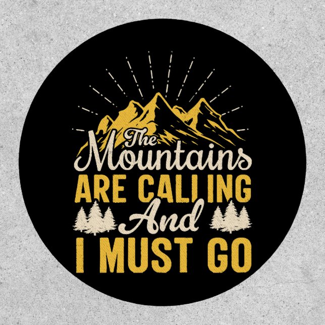 The mountains are calling and i must go patch (Front)