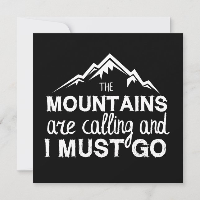 The Mountains Are Calling And I Must Go Save The Date (Front)