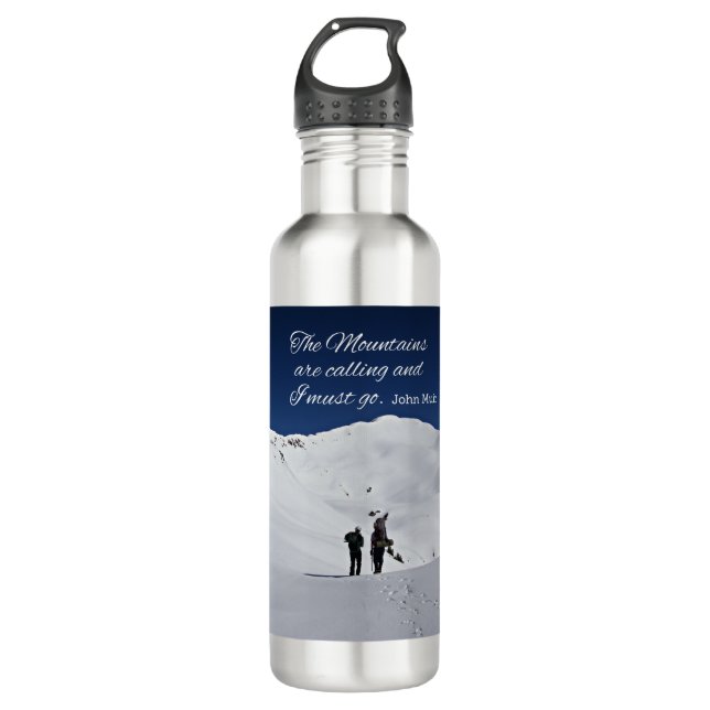 The Mountains are calling and i must go Stainless Steel Water Bottle (Front)