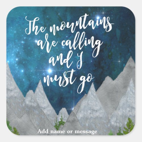 the mountains are calling and I must go sticker