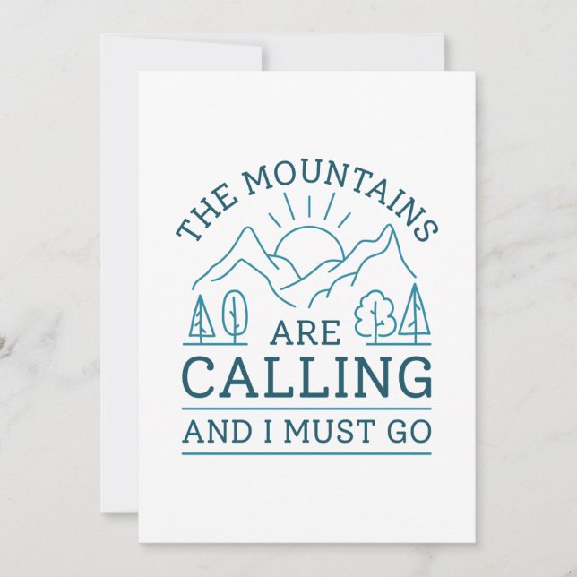 The Mountains Are Calling And I Must Go Thank You Card (Front)