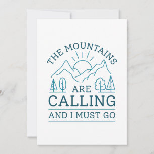 The Mountains Are Calling And I Must Go Thank You Card