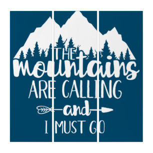 The Mountains Are Calling and I Must Go Triptych