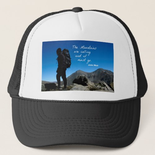 The Mountains are calling and I must go Trucker Hat