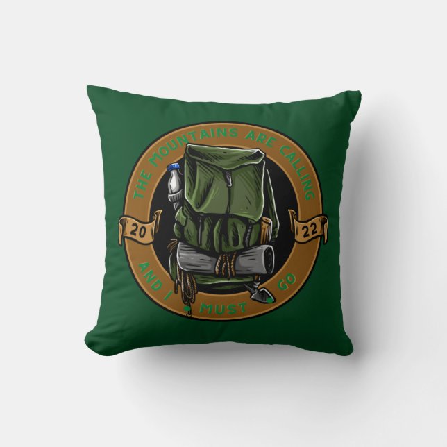 The Mountains Are Calling Backpack Hiking Camping Throw Pillow (Front)