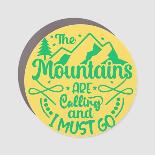 The Mountains Are Calling Camping Hiking  Car Magnet