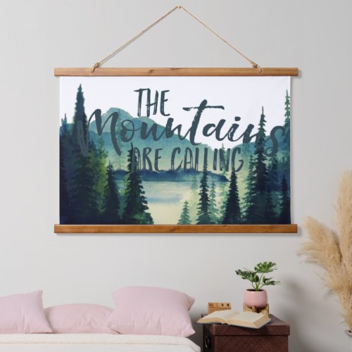 The Mountains Are Calling  Camping Quote Hanging Tapestry