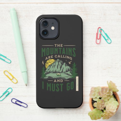 The Mountains Are Calling iPhone  Samsung Cases