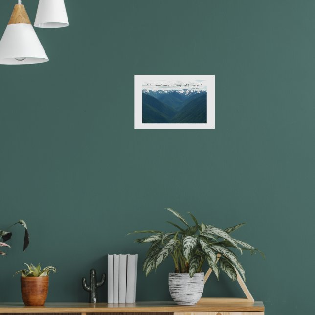 The Mountains are Calling John Muir Quote Poster (Living Room 1)
