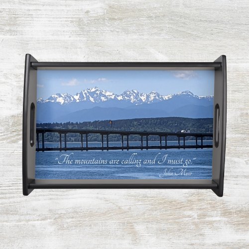 The Mountains Are Calling John Muir Quote Serving Tray