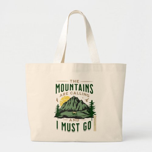 The Mountains Are Calling Jumbo Tote Bag