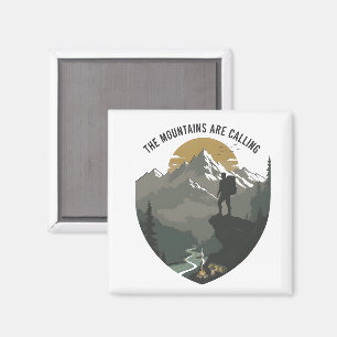 The Mountains Are Calling Magnet
