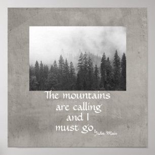 the mountains are calling nature quote poster
