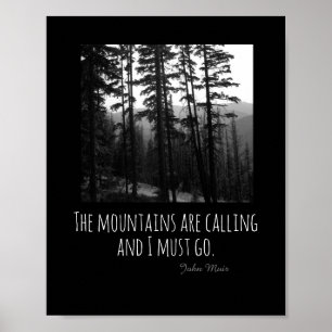 the mountains are calling  nature quote poster