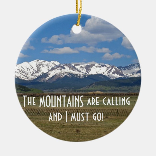 The Mountains are Calling...Ornament