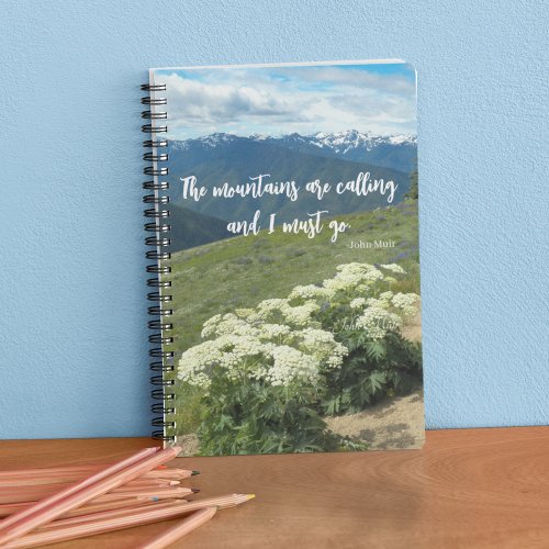 The Mountains are Calling Quote Meadow Wildflowers Notebook