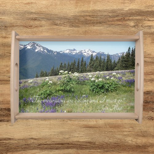 The Mountains are Calling Quote Meadow Wildflowers Serving Tray