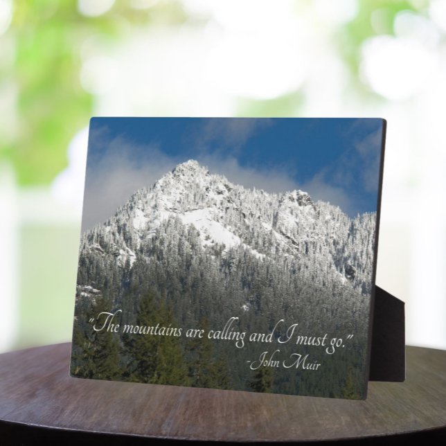 The Mountains are Calling Quote Snowy Mountain Plaque (In Situ Table)