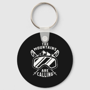 The mountains are calling ski - ski goggles skiing keychain