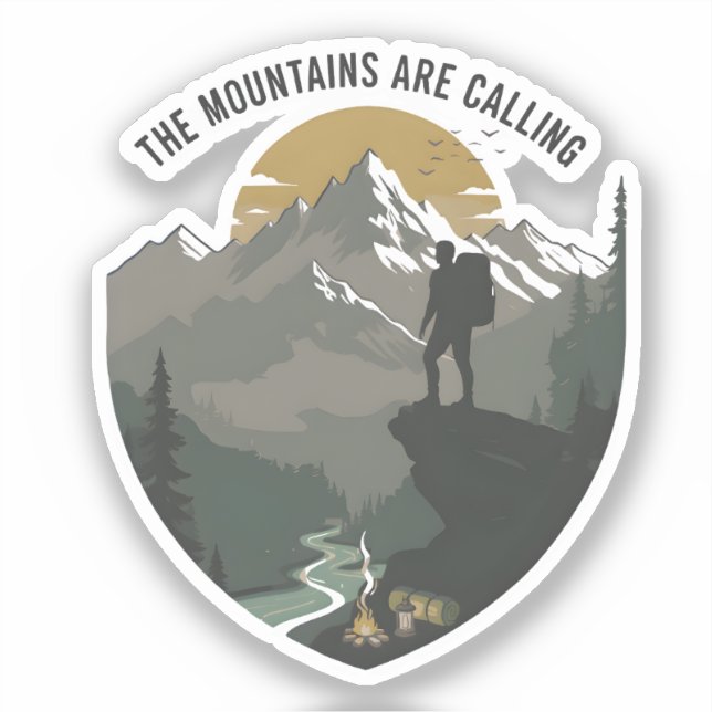 The Mountains Are Calling Sticker (Front)