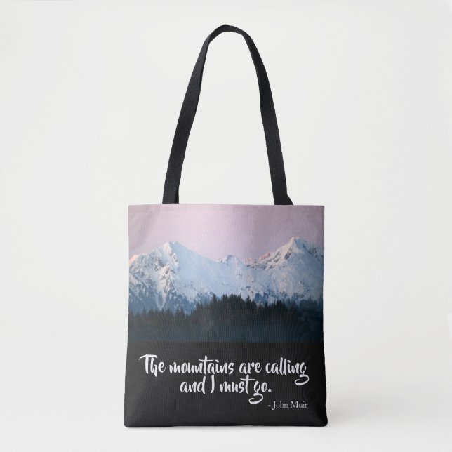 The Mountains are Calling Tote Bag (Front)