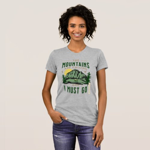 The Mountains Are Calling Womens Slim Fit T_Shirt